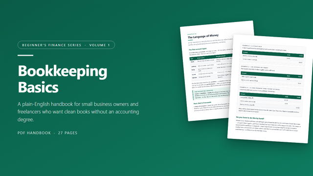 Bookkeeping Basics — A Plain-English Handbook